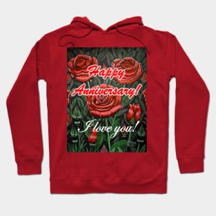 Happy Anniversary in the rose garden Hoodie